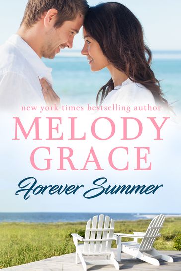 Forever Summer - Melody Grace