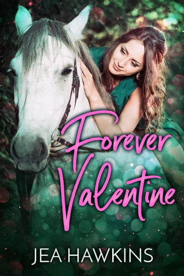 Forever Valentine - Jea Hawkins