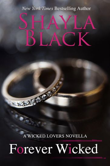Forever Wicked - Shayla Black