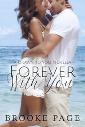 Forever With You: An Erotic Novella (Conklin s Trilogy)