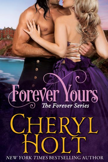 Forever Yours - Cheryl Holt