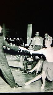 Forever Yours On Christmas Eve