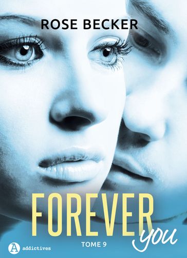 Forever you 9 - Rose M. Becker