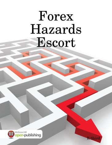 Forex Hazards Escort - R Shird