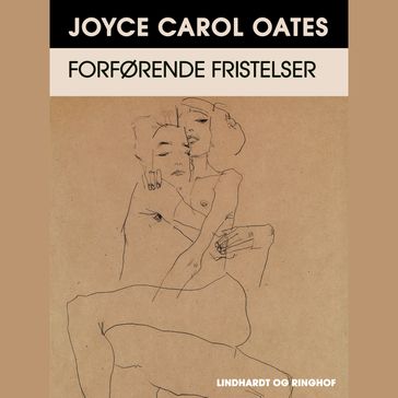 Forførende fristelser - Joyce Carol Oates