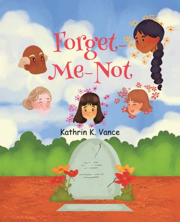 Forget-Me-Not - Kathrin K. Vance