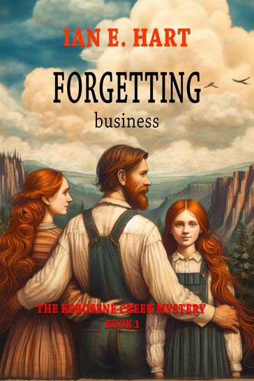 Forgetting Business - Ian E Hart