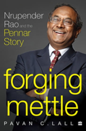 Forging Mettle - Pavan C. Lall