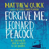 Forgive Me, Leonard Peacock