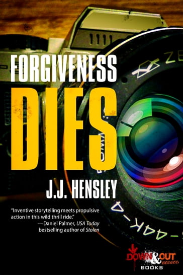 Forgiveness Dies - J.J. Hensley