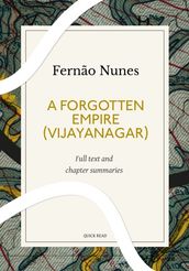 A Forgotten Empire (Vijayanagar): A Quick Read edition