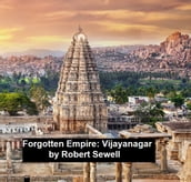 A Forgotten Empire: Vijayanagar