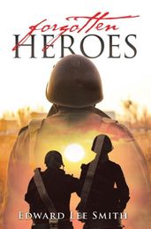 Forgotten Heroes