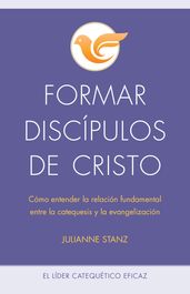 Formar discípulos de Cristo