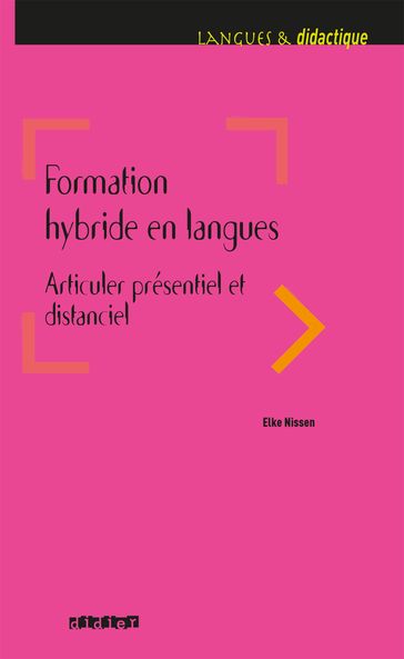 Formation hybride en langues - Articuler présentiel et distanciel - Ebook - Elke Nissen
