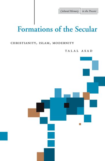 Formations of the Secular - Talal Asad