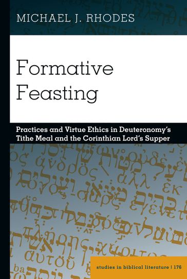 Formative Feasting - Hemchand Gossai - Michael Rhodes