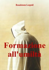 Formazione all umiltà