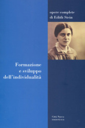 Formazione e sviluppo dell individualità