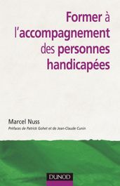 Former à l accompagnement des personnes handicapées