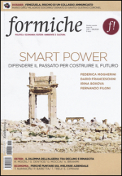 Formiche (2016). 115: Smart power. Difendere il passato per costruire il futuro