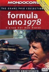 Formula Uno 1978 - L Eroe Dei Due Mondi