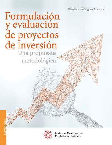 Formulación y evaluación de proyectos de inversión. - Fernando Rodríguez Aranday