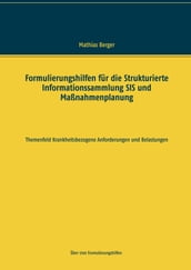 Formulierungshilfen für die Strukturierte Informationssammlung SIS und Maßnahmenplanung