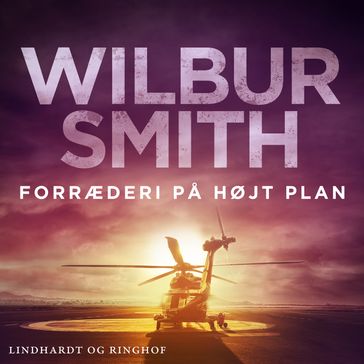 Forræderi pa højt plan - Wilbur Smith