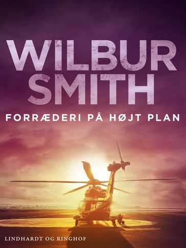 Forræderi pa højt plan - Wilbur Smith