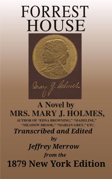 Forrest House - Mary Jane Holmes