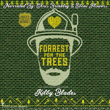 Forrest for the Trees - Smartypants Romance - Kilby Blades