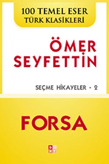 Forsa - Ömer Seyfettin