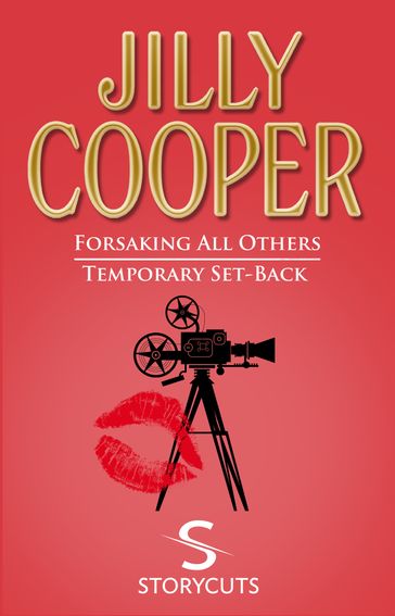 Forsaking All Others/Temporary Set-Back (Storycuts) - Jilly Cooper OBE