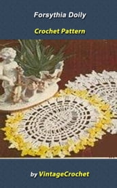 Forsythia Doily Vintage Crochet Pattern