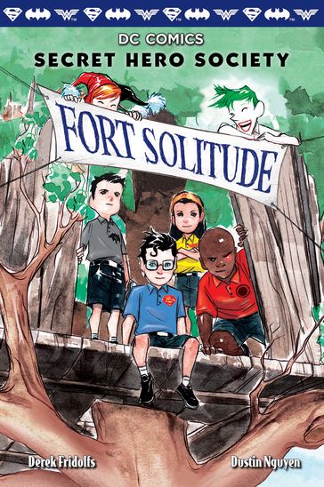 Fort Solitude (DC Comics: Secret Hero Society #2) - Derek Fridolfs