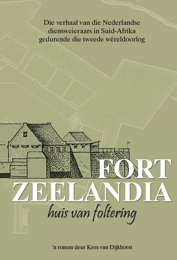 Fort Zeelandia - Kees Van Dijkhorst