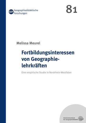 Fortbildungsinteressen von Geographielehrkräften - Melissa Meurel