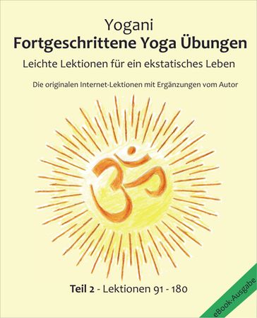 Fortgeschrittene Yoga Übungen - Teil 2 - Yogani