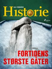 Fortidens største gater