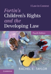 Fortin s Children s Rights and the Developing Law