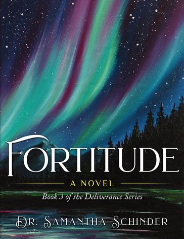 Fortitude - Samantha Schinder