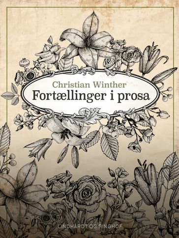 Fortællinger i prosa - CHRISTIAN WINTHER