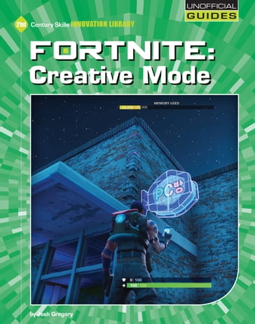 Fortnite: Creative Mode - Josh Gregory