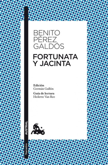 Fortunata y Jacinta - Benito Pérez Galdós