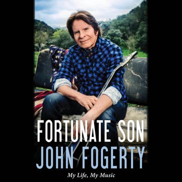 Fortunate Son - JOHN FOGERTY