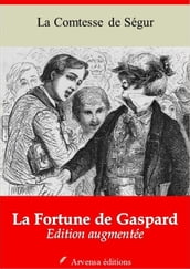 La Fortune de Gaspard  suivi d