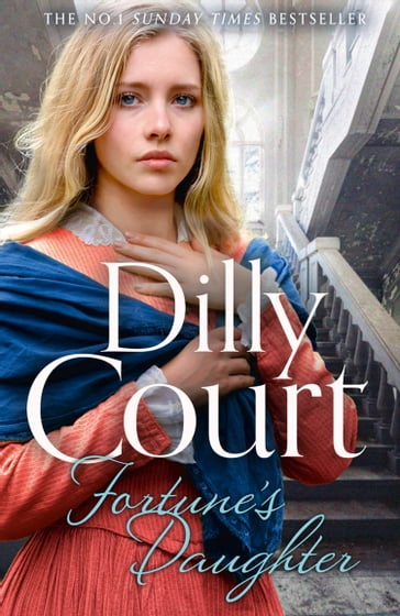 Fortune's Daughter (The Rockwood Chronicles, Book 1) - Dilly Court