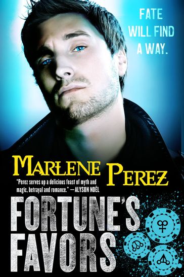 Fortune's Favors - Marlene Perez