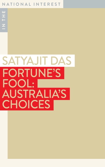 Fortune's Fool - Satyajit Das